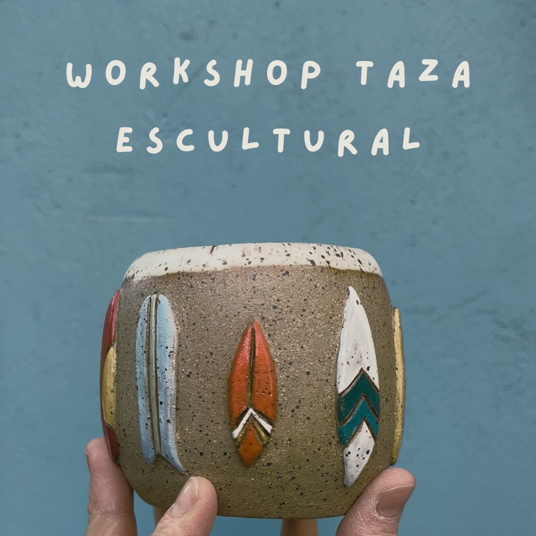 Workshop Taza Escultural - Domingo 27 Septiembre.