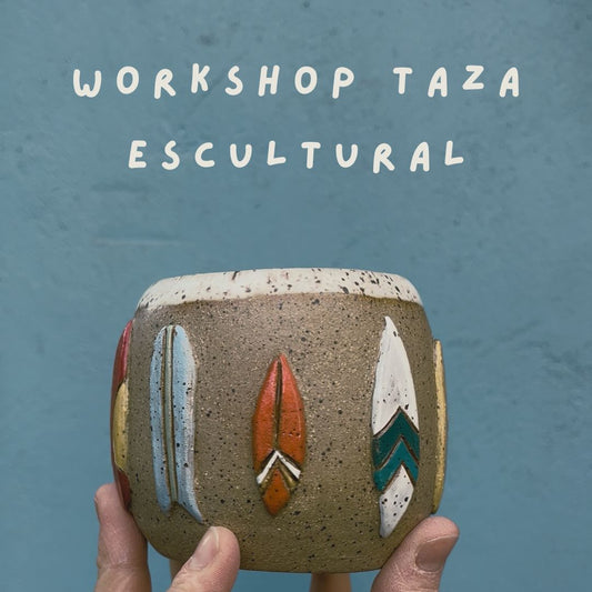 Workshop Taza Escultural - Domingo 27 Septiembre.