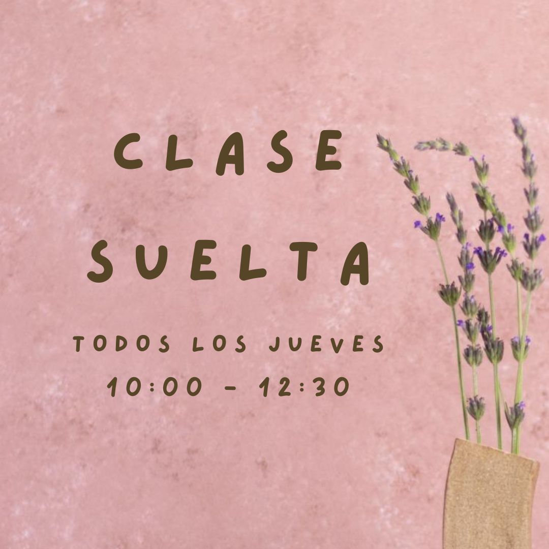 Clase suelta - todos los jueves de Octubre - 10:00-12:30